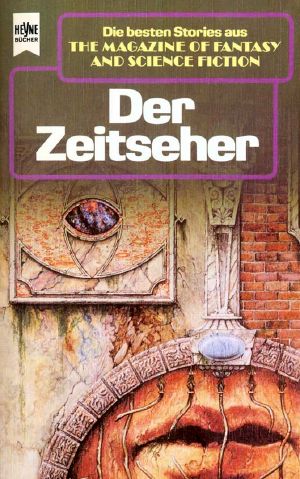 [Magazine of Fantasy & SF 73] • Der Zeitseher